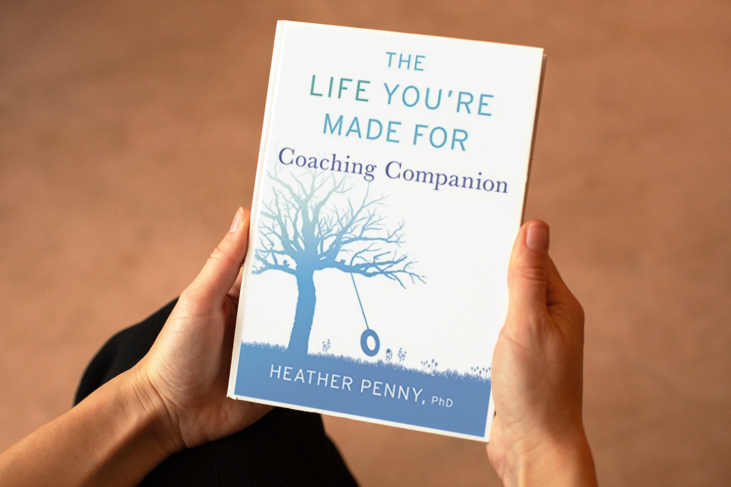 The Life You're Made For Coaching Companion